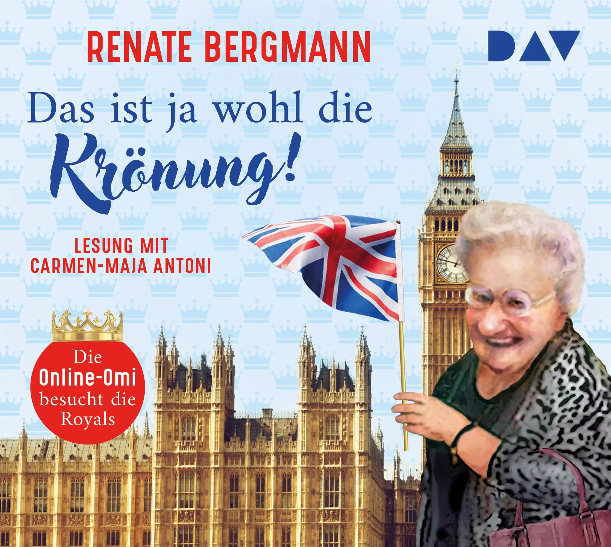 Cover: 9783742429483 | Das ist ja wohl die Krönung! Die Online-Omi besucht die Royals | CD
