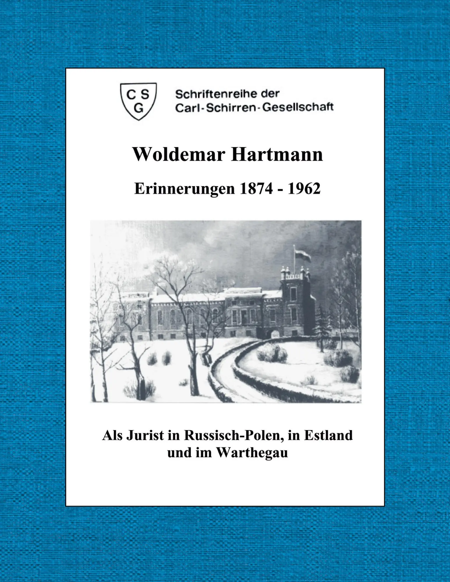 Cover: 9783923149483 | Woldemar Hartmann Erinnerungen 1874-1962 | Heinz von zur Mühlen | Buch
