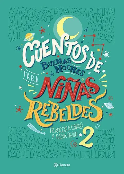 Cover: 9786070749483 | Cuentos de Buenas Noches Para Niñas Rebeldes 2 (Tapa Dura) | Rebeldes