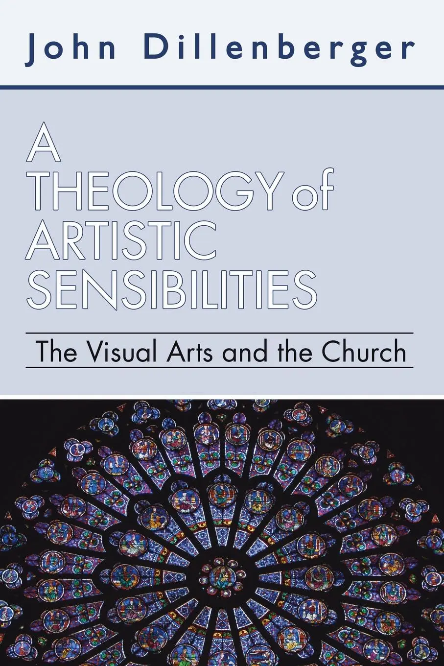 Cover: 9781592449583 | A Theology of Artistic Sensibilities | John Dillenberger | Taschenbuch