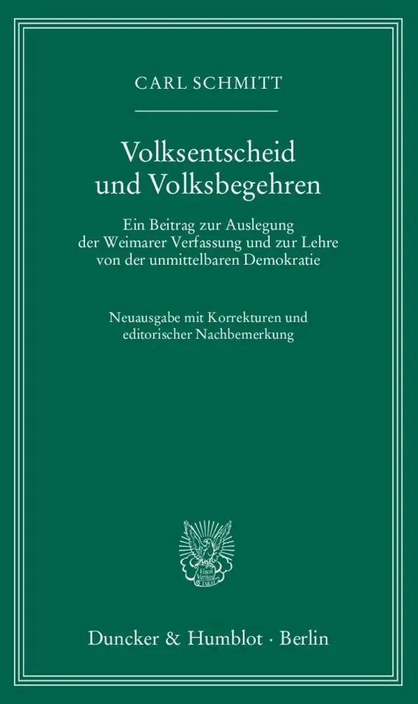 Cover: 9783428139583 | Volksentscheid und Volksbegehren | Carl Schmitt | Taschenbuch | 91 S.