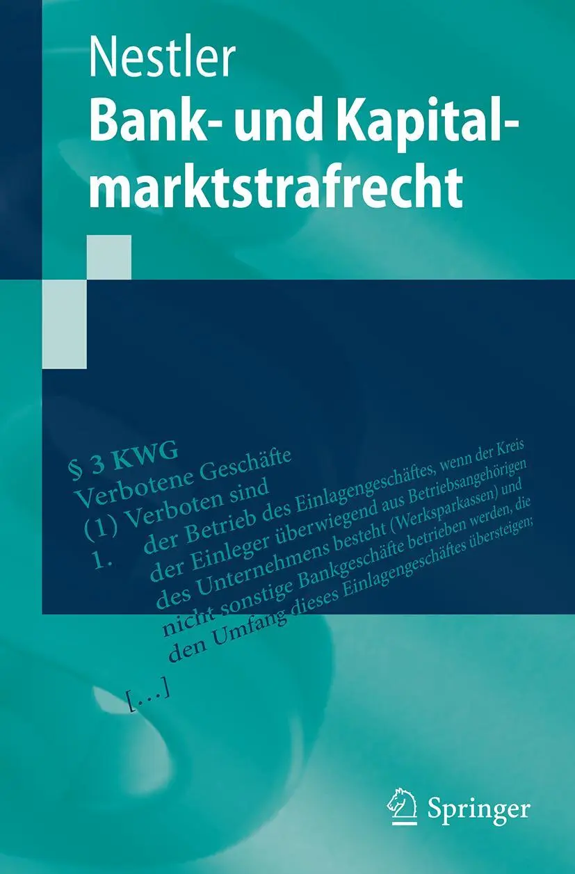 Cover: 9783662539583 | Bank- und Kapitalmarktstrafrecht | Nina Nestler | Taschenbuch | xxvii
