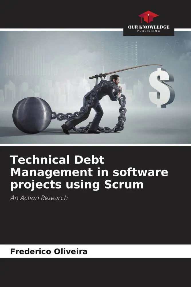 Cover: 9786206219583 | Technical Debt Management in software projects using Scrum | Oliveira