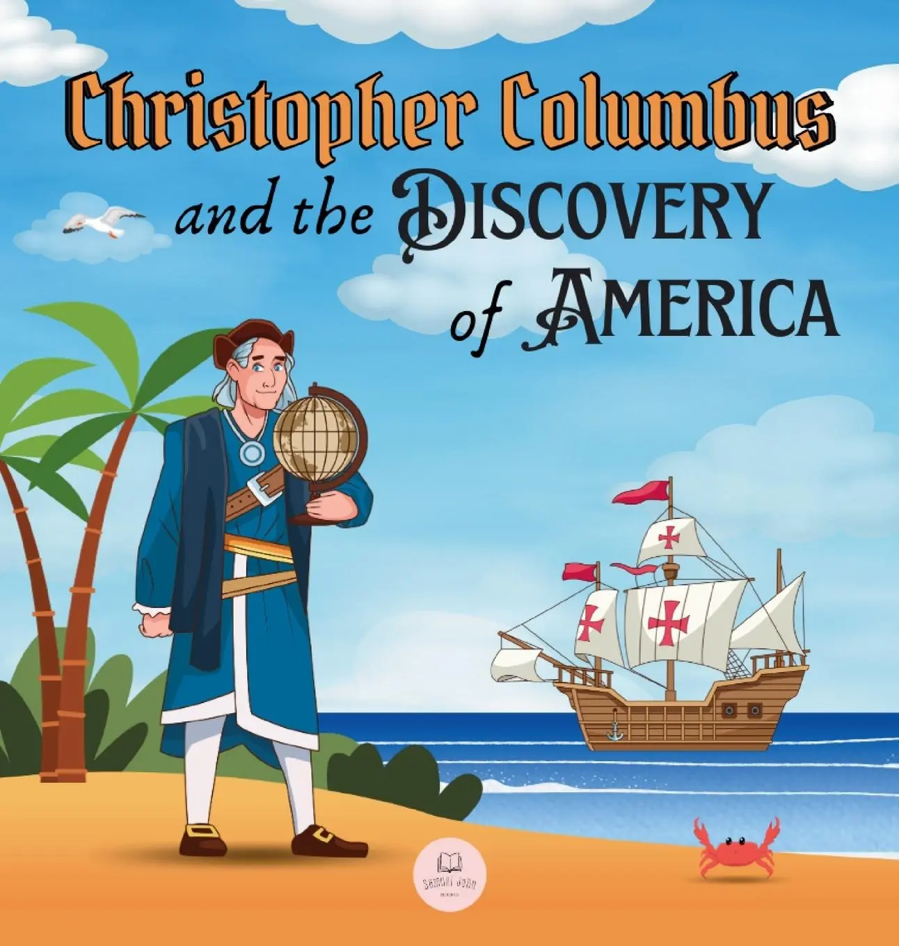 Cover: 9788412799583 | Christopher Columbus and the Discovery of America Explained for...
