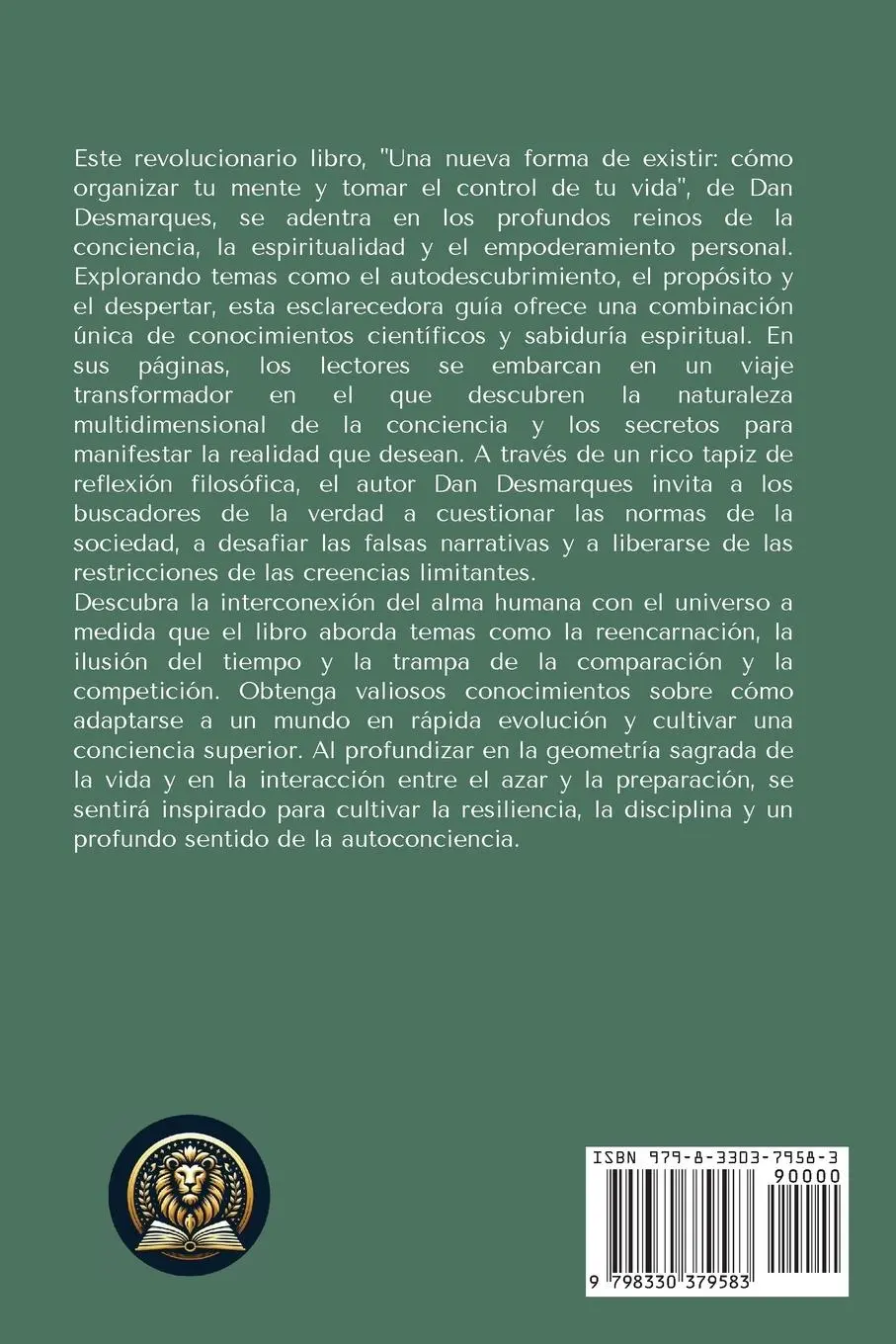 Rückseite: 9798330379583 | A New Way of Being / Una Nueva Forma de Existir | Dan Desmarques