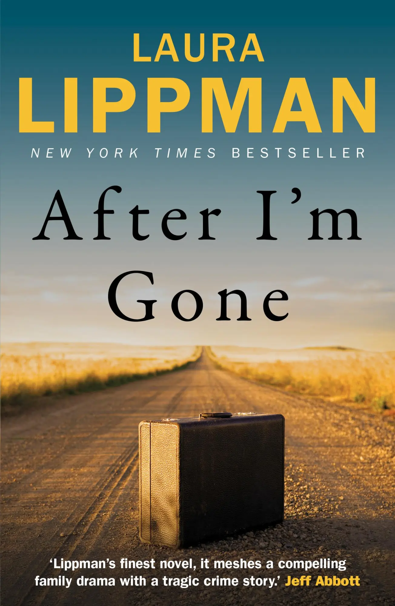 Cover: 9780571299683 | After I'm Gone | Laura Lippman | Taschenbuch | 414 S. | Englisch