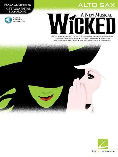 Cover: 9781423449683 | Wicked - Instrumental Play-Along for Alto Sax (Book/Online Audio)