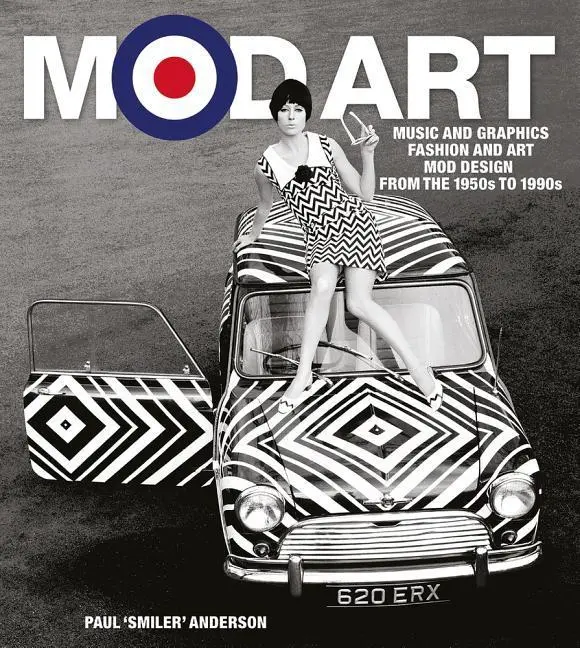 Cover: 9781783059683 | Mod Art | Paul Anderson | Buch | Gebunden | Englisch | 2019
