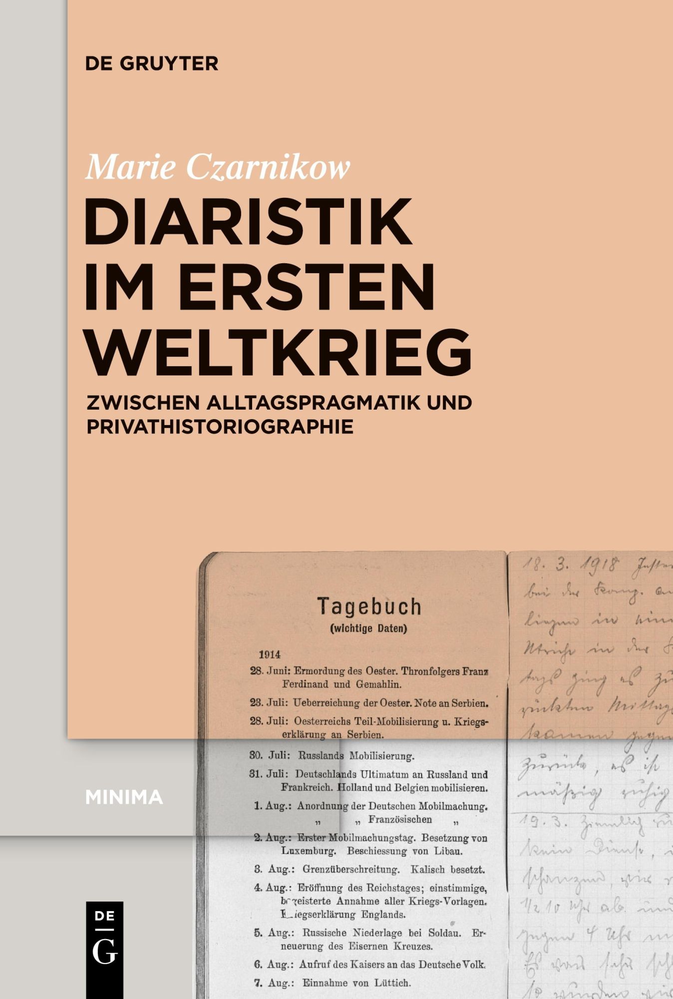 Cover: 9783111539683 | Diaristik im Ersten Weltkrieg | Marie Czarnikow | Taschenbuch | VI