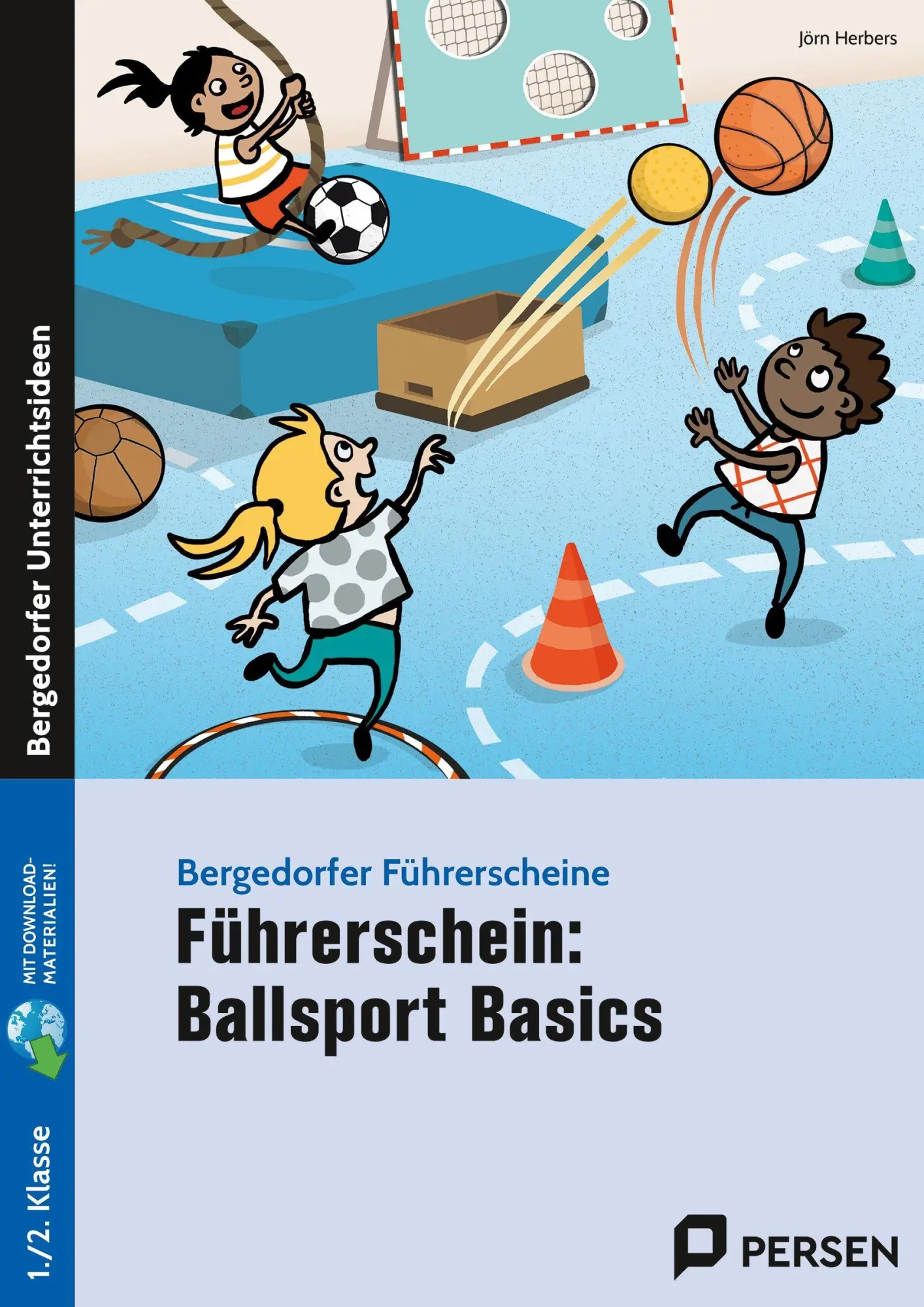 Cover: 9783403209683 | Führerschein: Ballsport Basics | (1. und 2. Klasse) | Jörn Herbers
