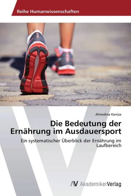 Cover: 9783639479683 | Die Bedeutung der Ernährung im Ausdauersport | Almedina Kaniza | Buch