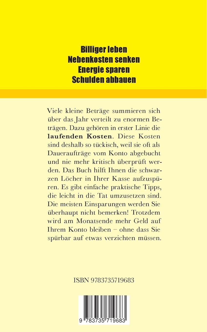 Rückseite: 9783735719683 | Billiger Leben - Nebenkosten senken - Energie sparen - Schulden...