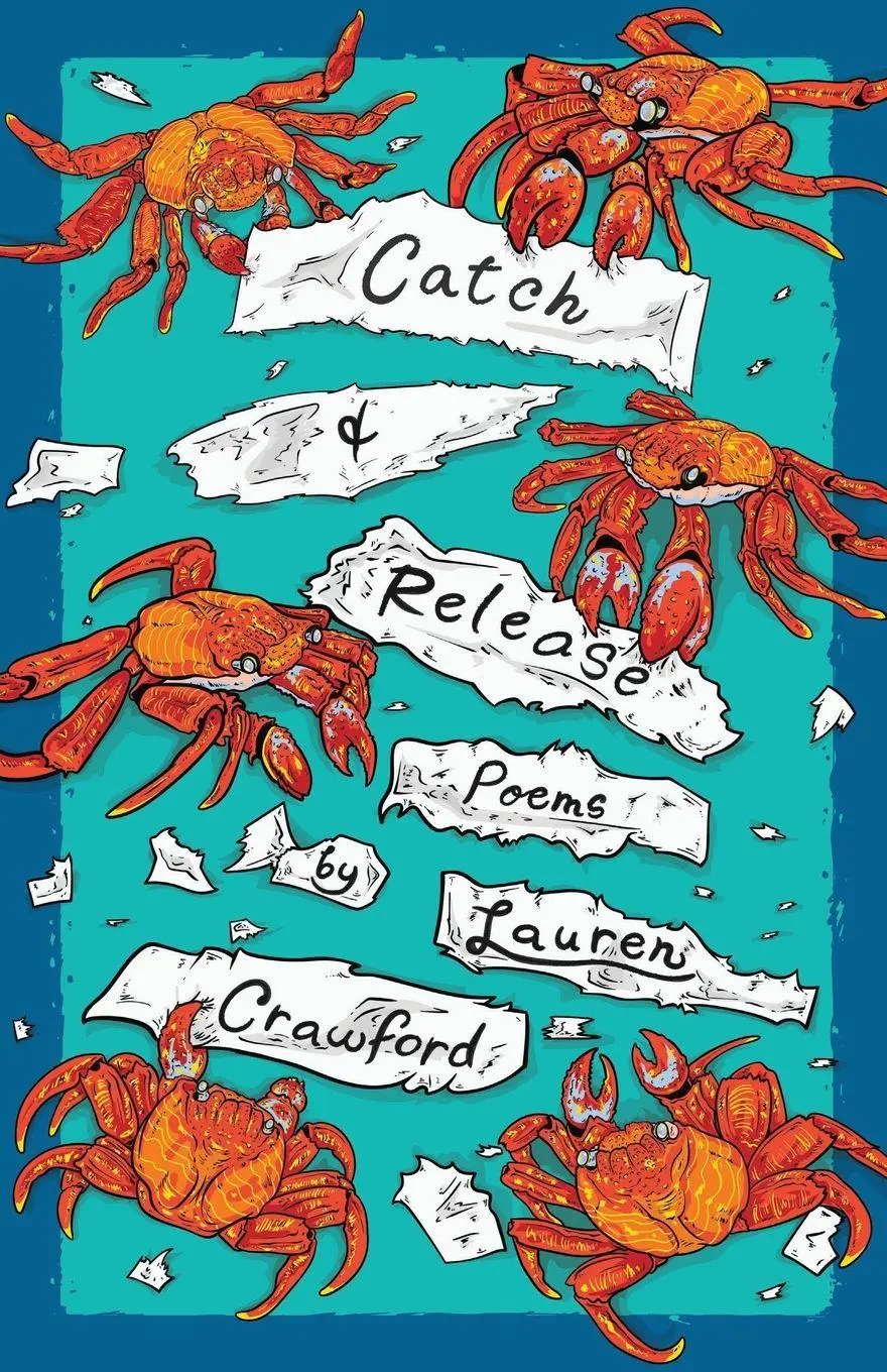 Cover: 9781960329783 | Catch &amp; Release | Lauren Crawford | Taschenbuch | Englisch | 2025