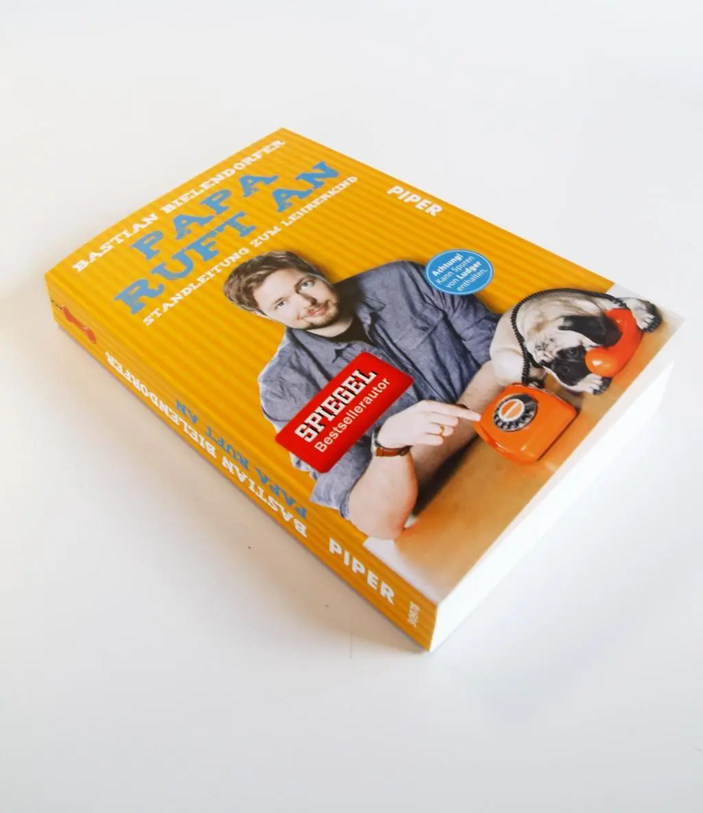 Bild: 9783492309783 | Papa ruft an | Standleitung zum Lehrerkind | Bastian Bielendorfer