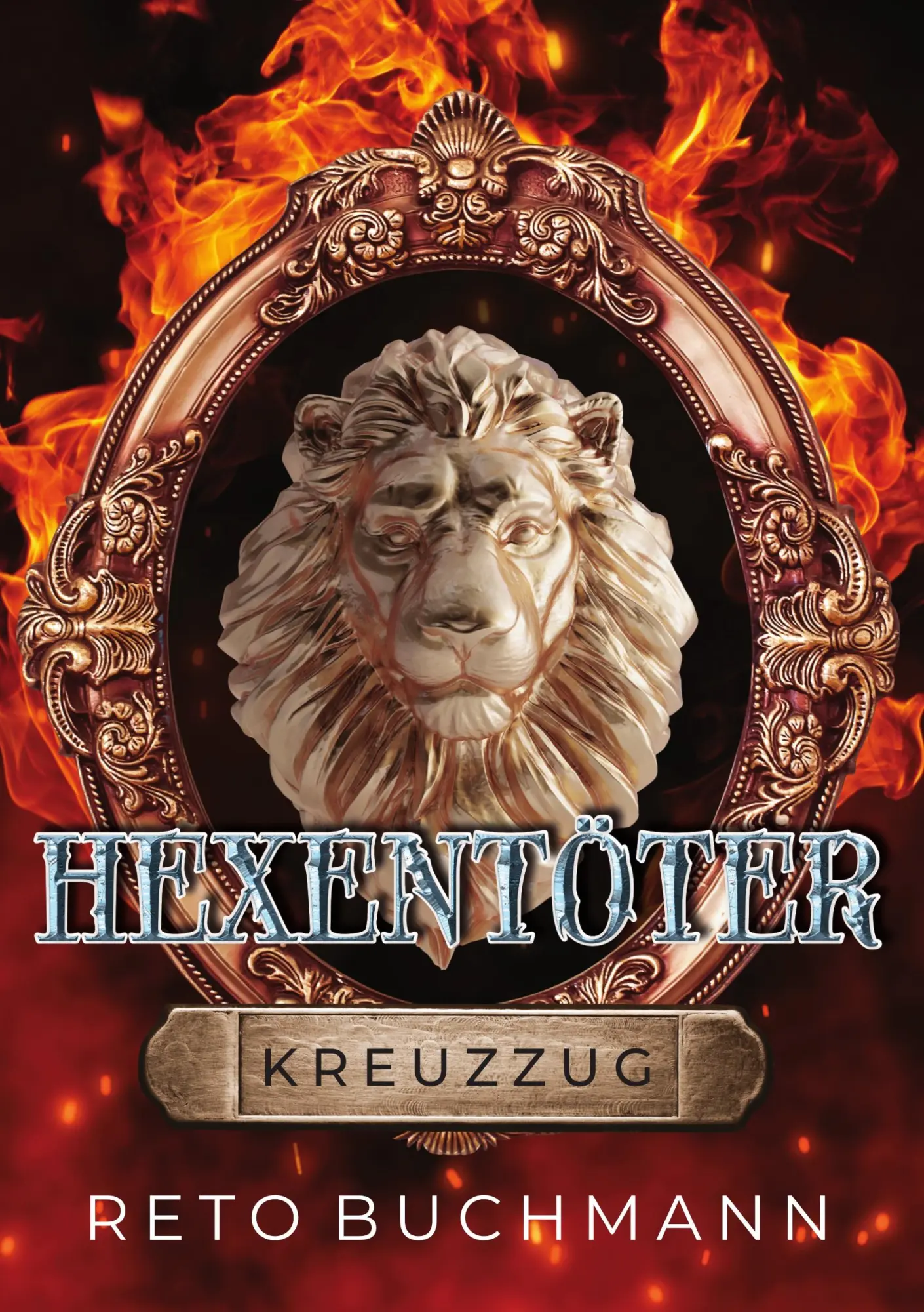 Cover: 9783755749783 | Hexentöter | Kreuzzug | Reto Buchmann | Taschenbuch | Hexentöter