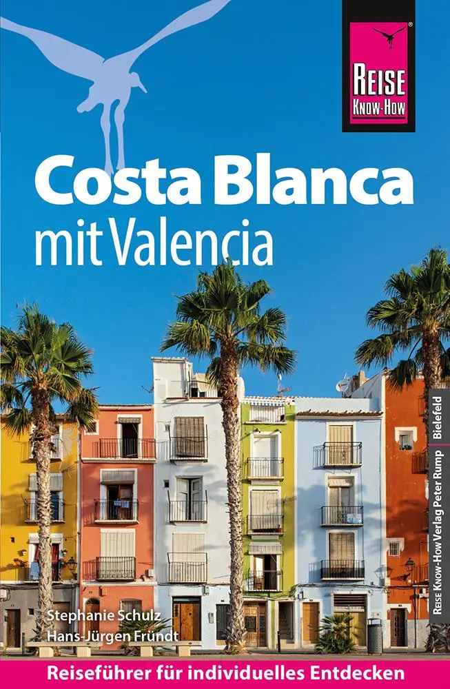Cover: 9783831739783 | Reise Know-How Reiseführer Costa Blanca mit Valencia | Fründt (u. a.)