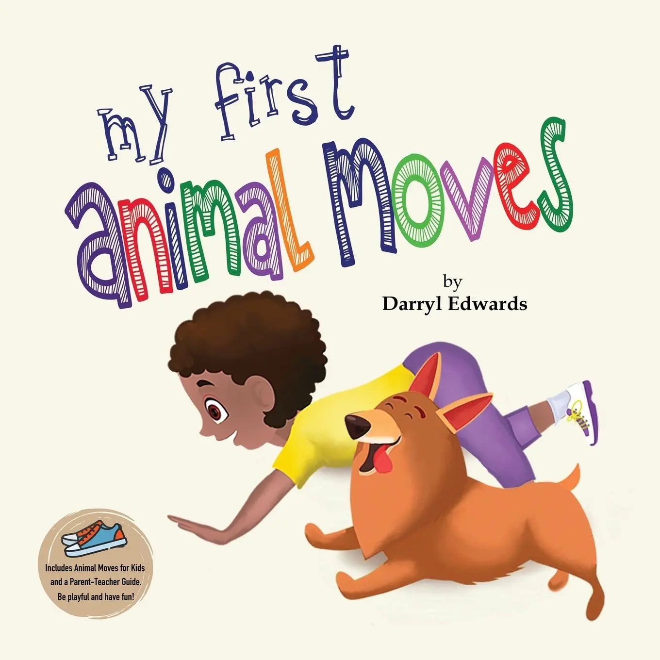 Cover: 9780993329883 | My First Animal Moves | Darryl Edwards | Taschenbuch | Englisch | 2021