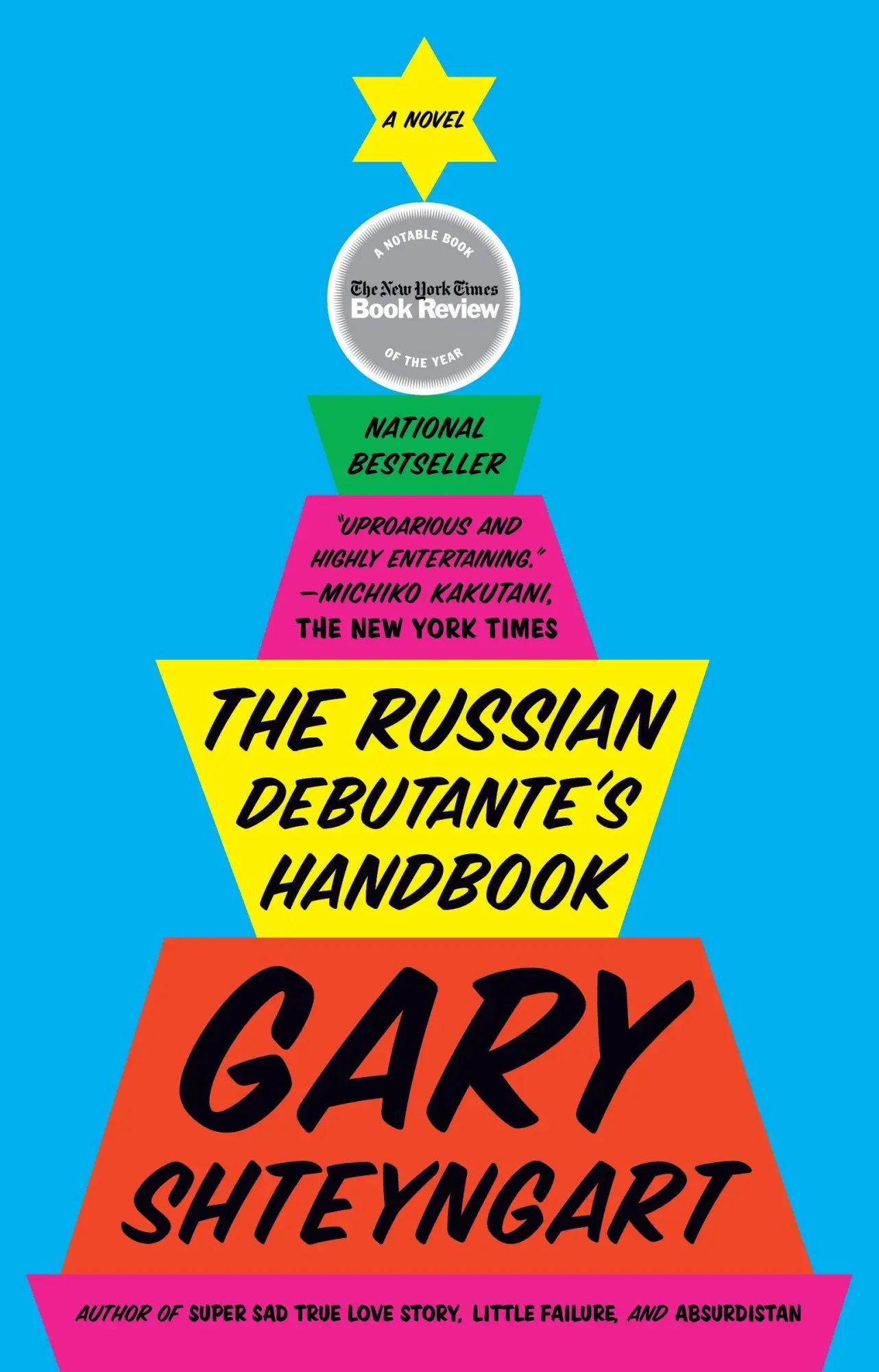 Cover: 9781573229883 | The Russian Debutante's Handbook | Gary Shteyngart | Taschenbuch