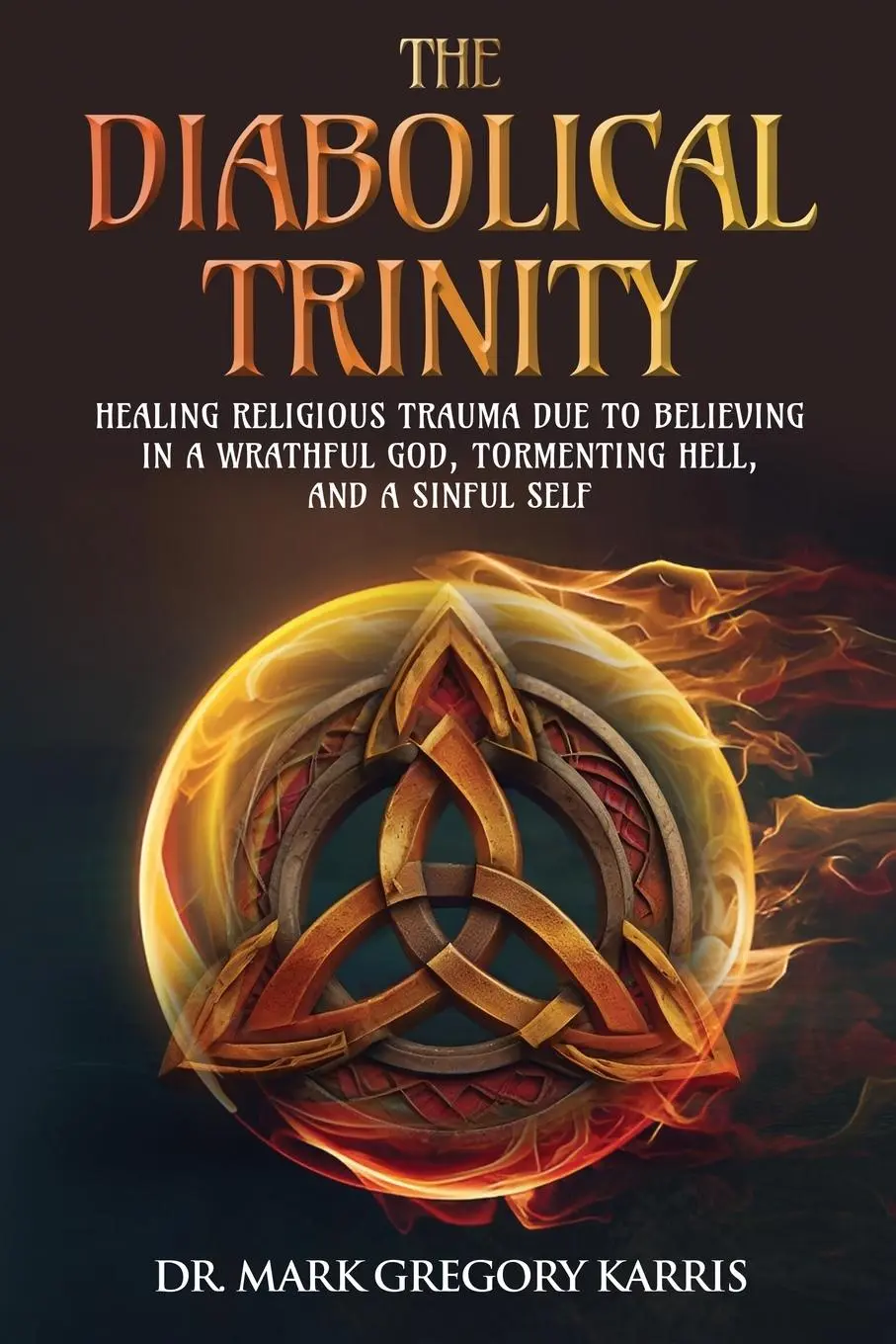 Cover: 9781948609883 | The Diabolical Trinity | Mark Karris | Taschenbuch | Englisch | 2023