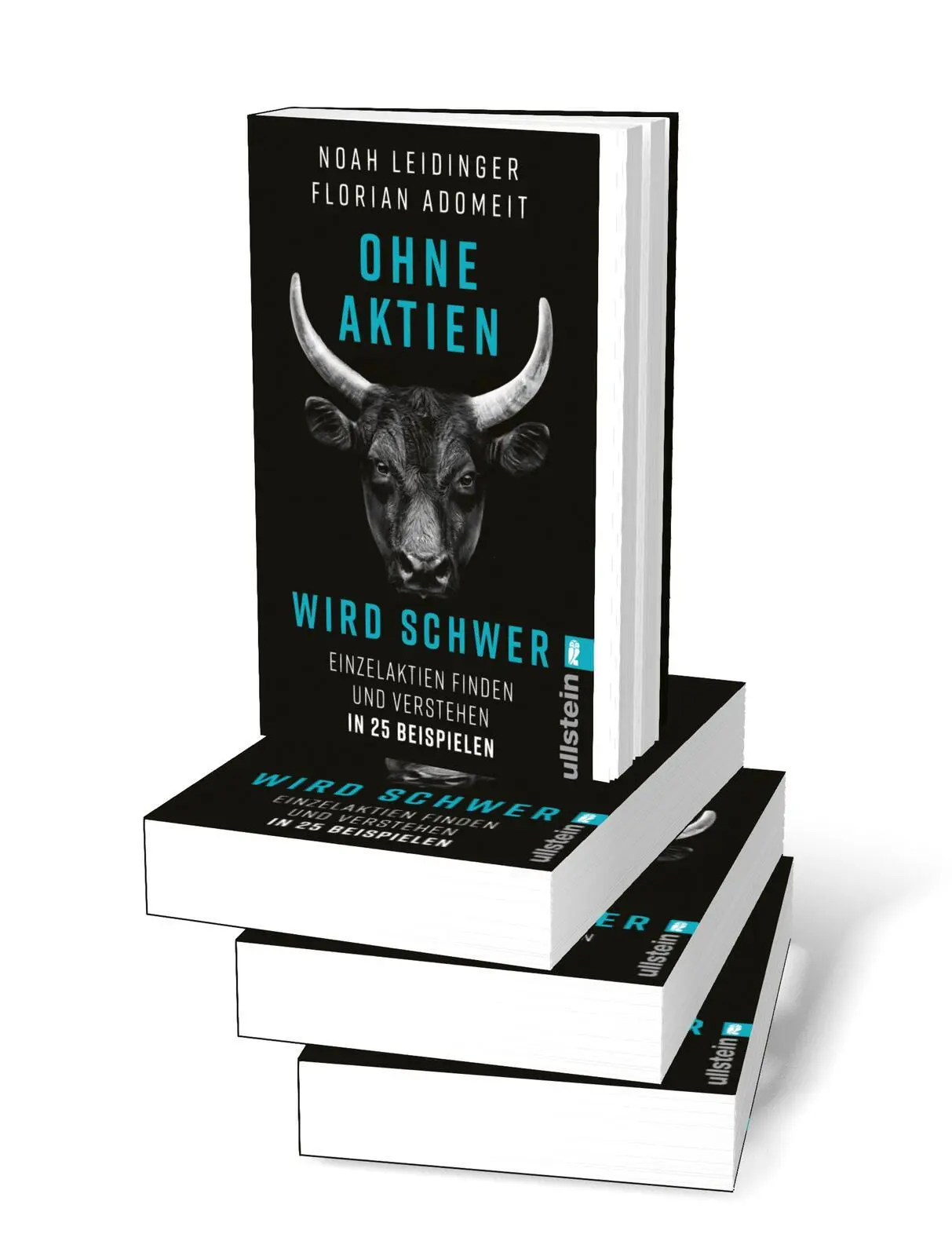 Bild: 9783548069883 | Ohne Aktien Wird Schwer | Noah Leidinger (u. a.) | Taschenbuch | 2024