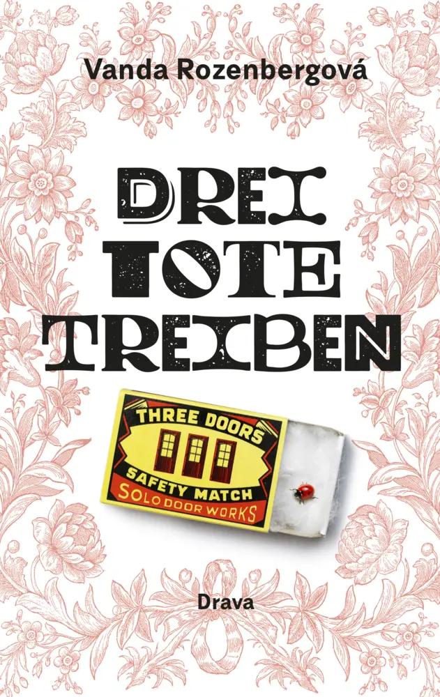 Cover: 9783854359883 | Drei Tote treiben | Vanda Rozenbergová | Buch | Mit Lesebändchen