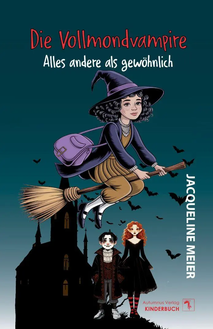 Cover: 9783964489883 | Die Vollmondvampire | Alles andere als gewöhnlich | Jacqueline Meier