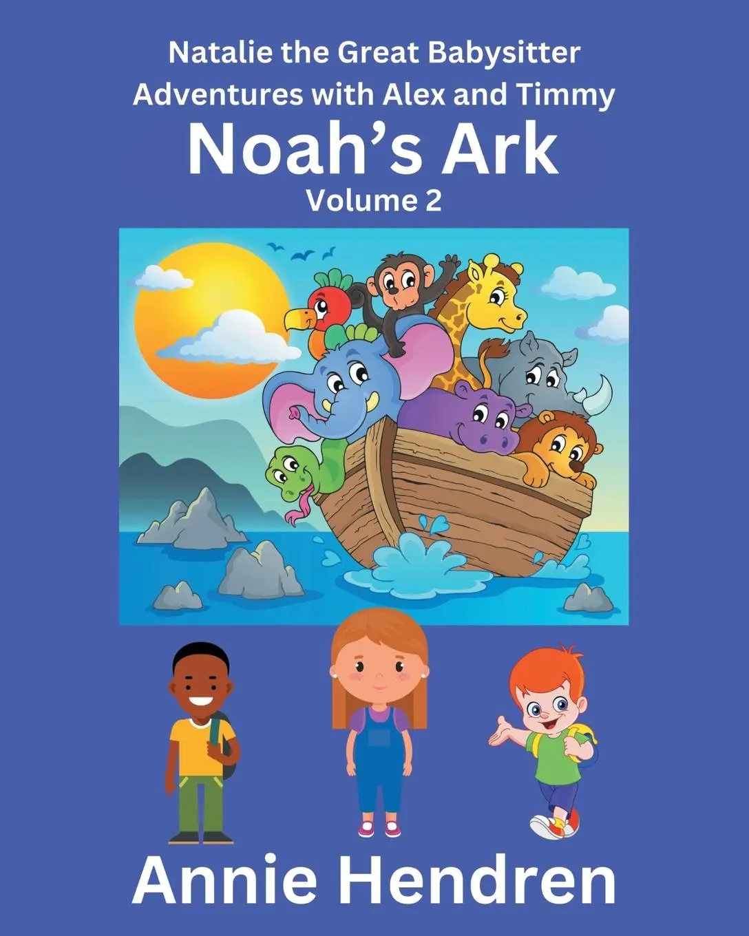 Cover: 9798891309883 | Noah's Ark | Volume 2 | Annie Hendren | Taschenbuch | Englisch | 2024
