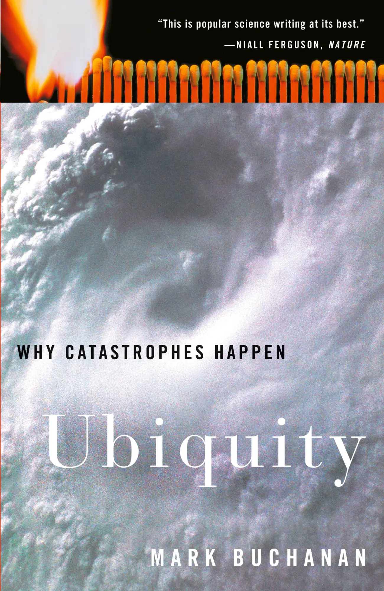 Cover: 9780609809983 | Ubiquity | Why Catastrophes Happen | Mark Buchanan | Taschenbuch
