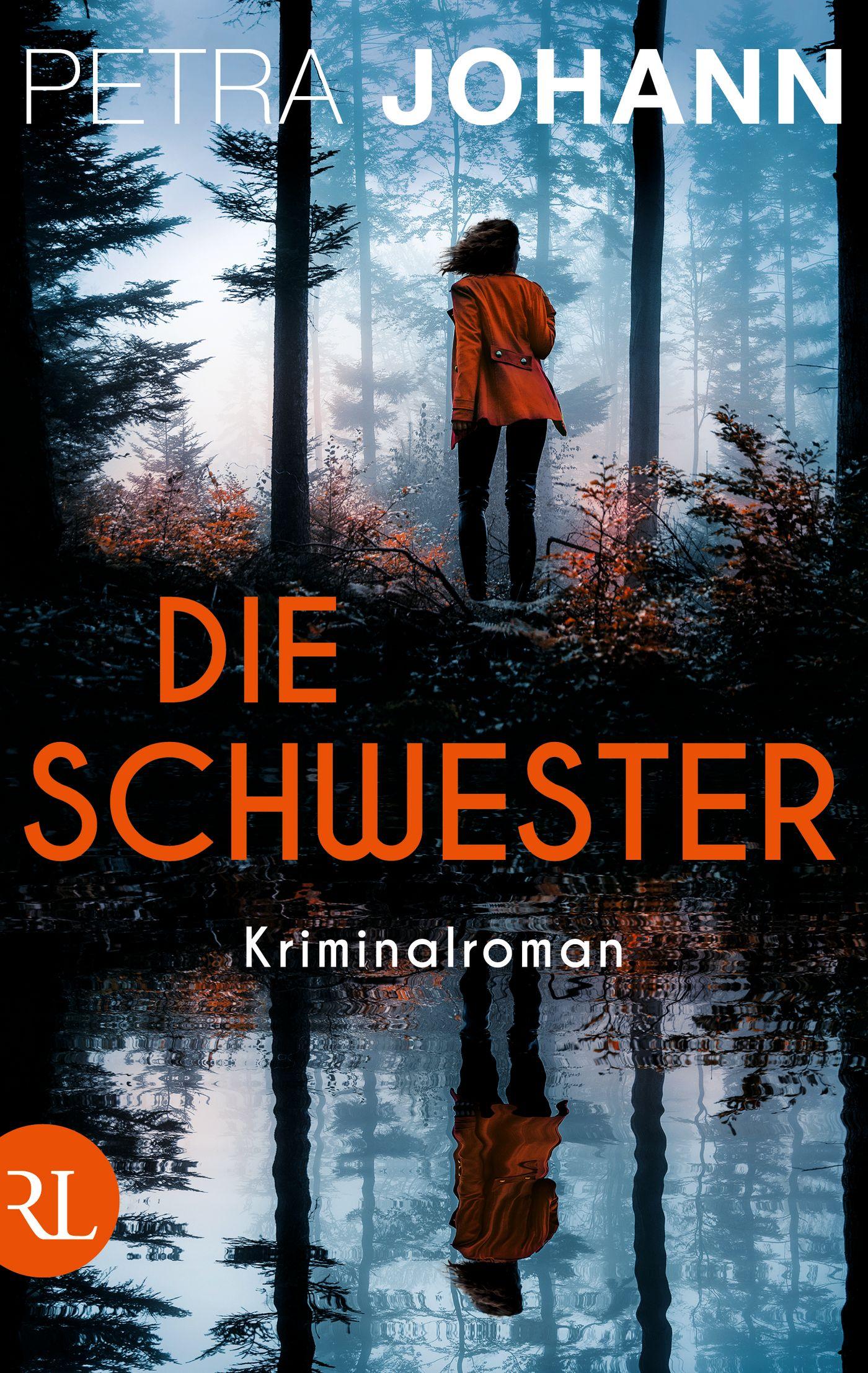Cover: 9783352009983 | Die Schwester | Kriminalroman | Petra Johann | Taschenbuch | 410 S.