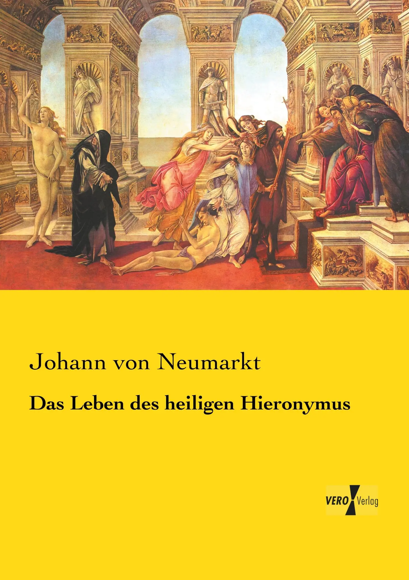 Cover: 9783737219983 | Das Leben des heiligen Hieronymus | Johann von Neumarkt | Taschenbuch