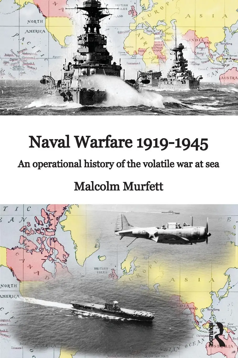 Cover: 9780415640084 | Naval Warfare 1919-45 | Malcolm H. Murfett | Taschenbuch | Englisch