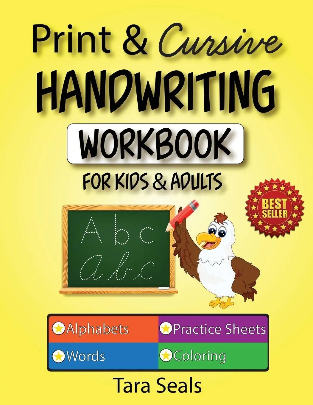 Cover: 9780578310084 | Print &amp; Cursive Handwriting Workbook for Kids &amp; Adults | Tara Seals