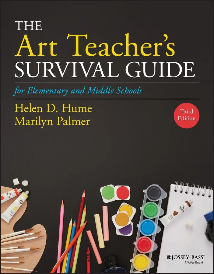 Cover: 9781119600084 | The Art Teacher's Survival Guide for Elementary and Middle Schools Cover: 9781119600084 | The Art Teacher's Survival Guide for Elementary and Middle Schools