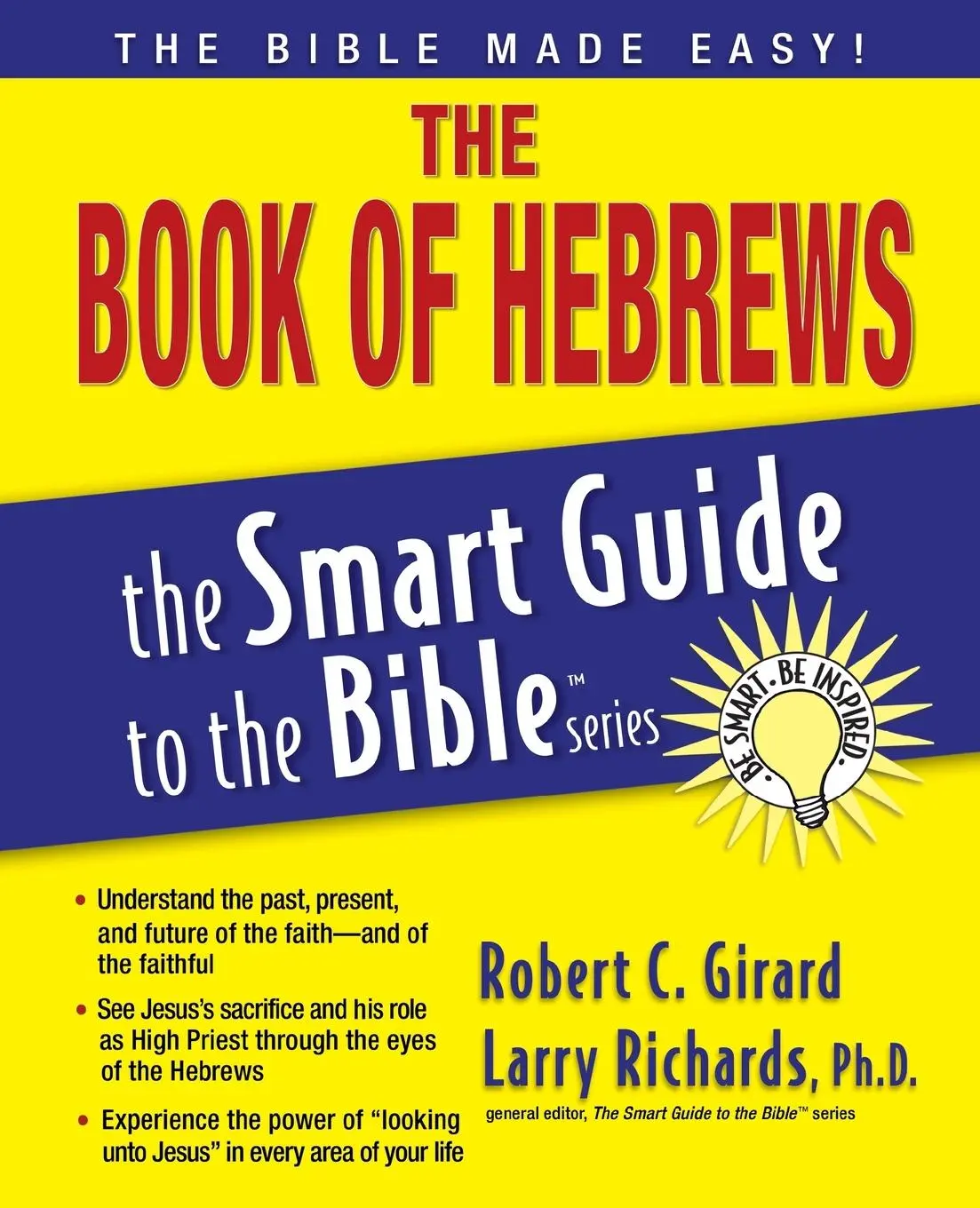 Cover: 9781418510084 | Hebrews Smart Guide | Robert Girard | Taschenbuch | Englisch | 2008