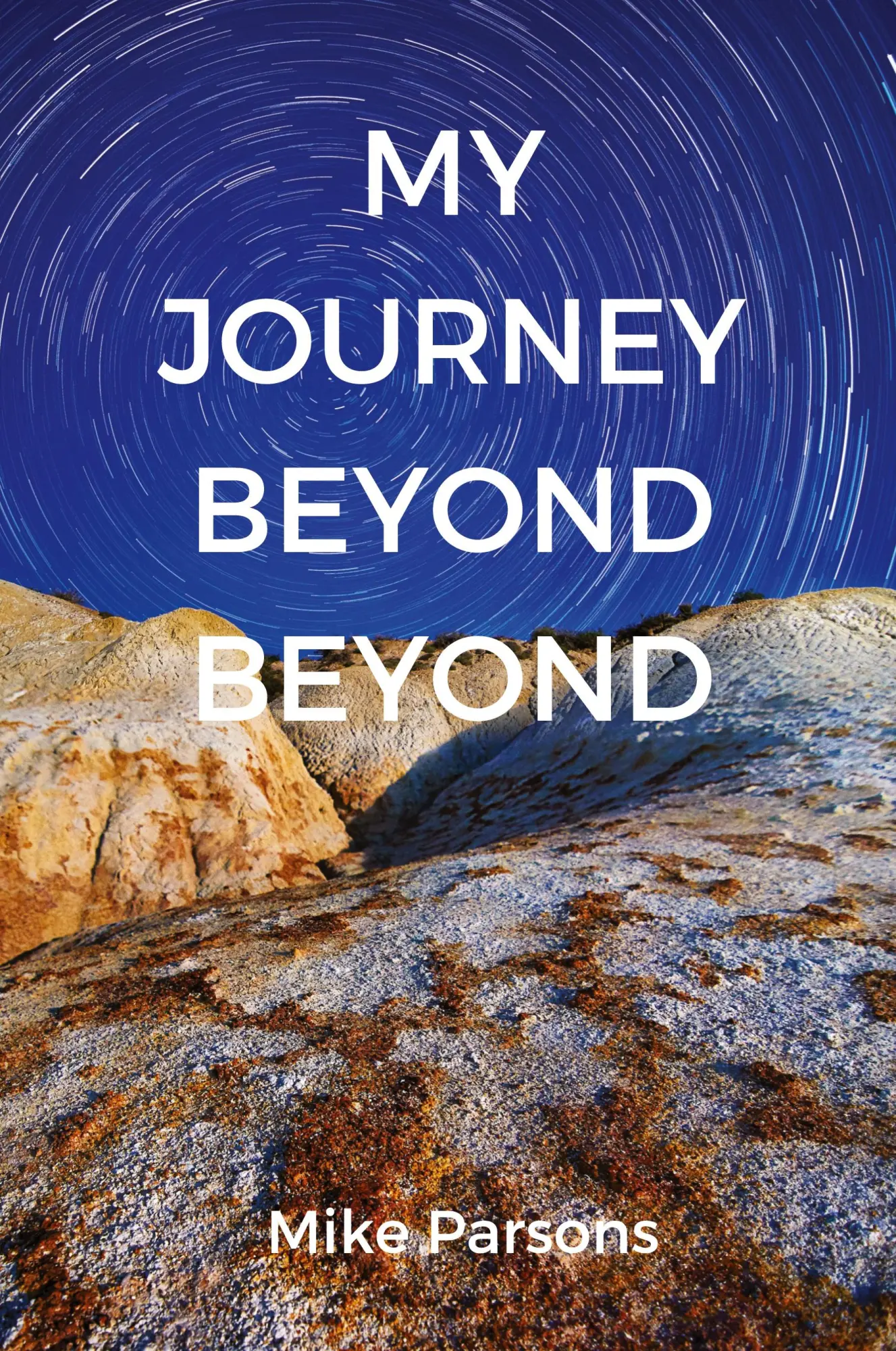 Cover: 9781789630084 | My Journey Beyond Beyond | Mike Parsons | Taschenbuch | Englisch
