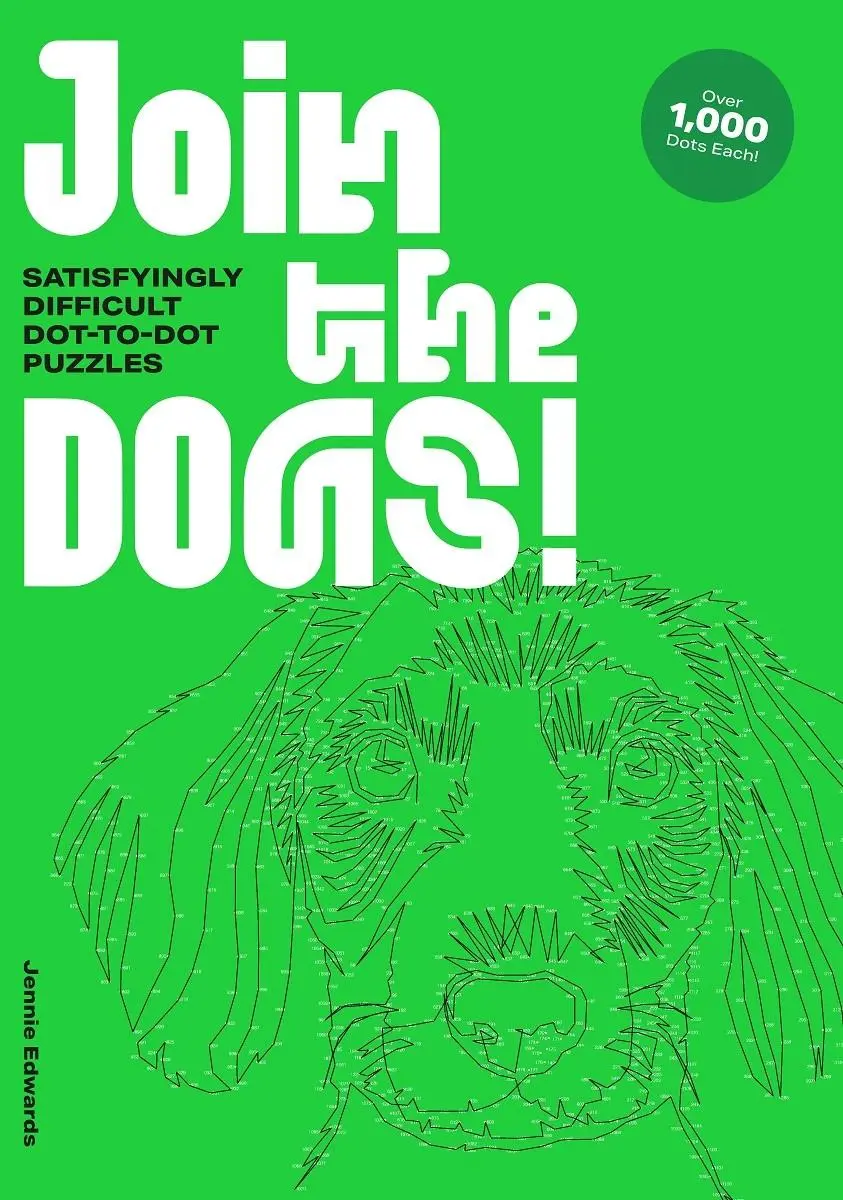 Cover: 9781837760084 | Join the Dogs! | Satisfyingly Difficult Dot-To-Dot Puzzles | EDWARDS