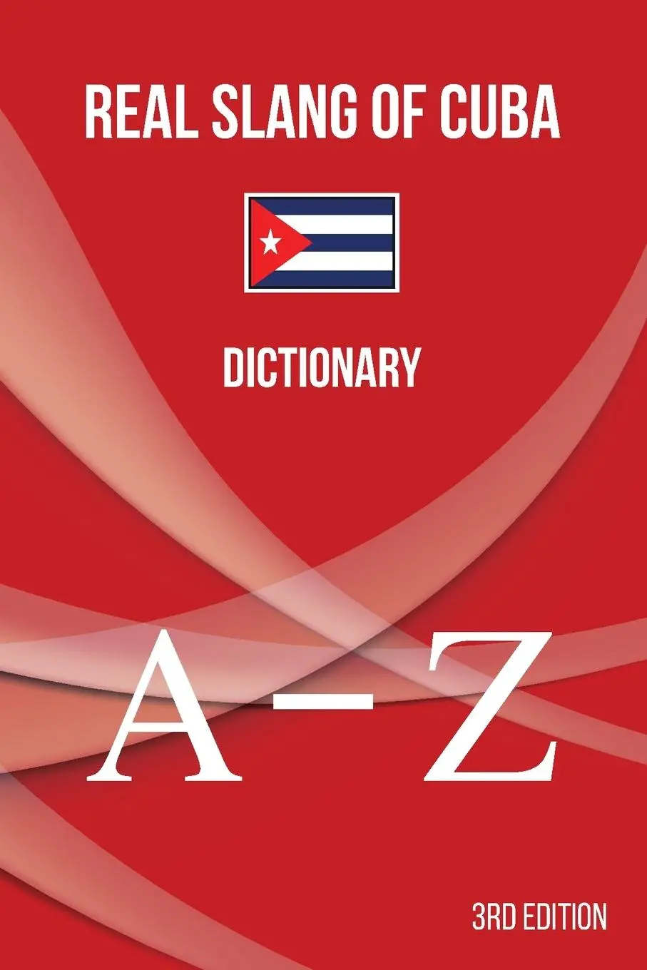 Cover: 9781947410084 | Real Slang of Cuba. | Dictionary. | Brayan Raul Abreu Gil | Buch