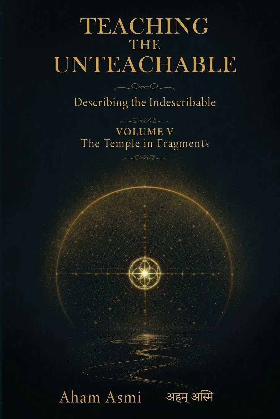 Cover: 9783694600084 | The Temple in Fragments | Aham Asmi | Taschenbuch | Englisch | 2026