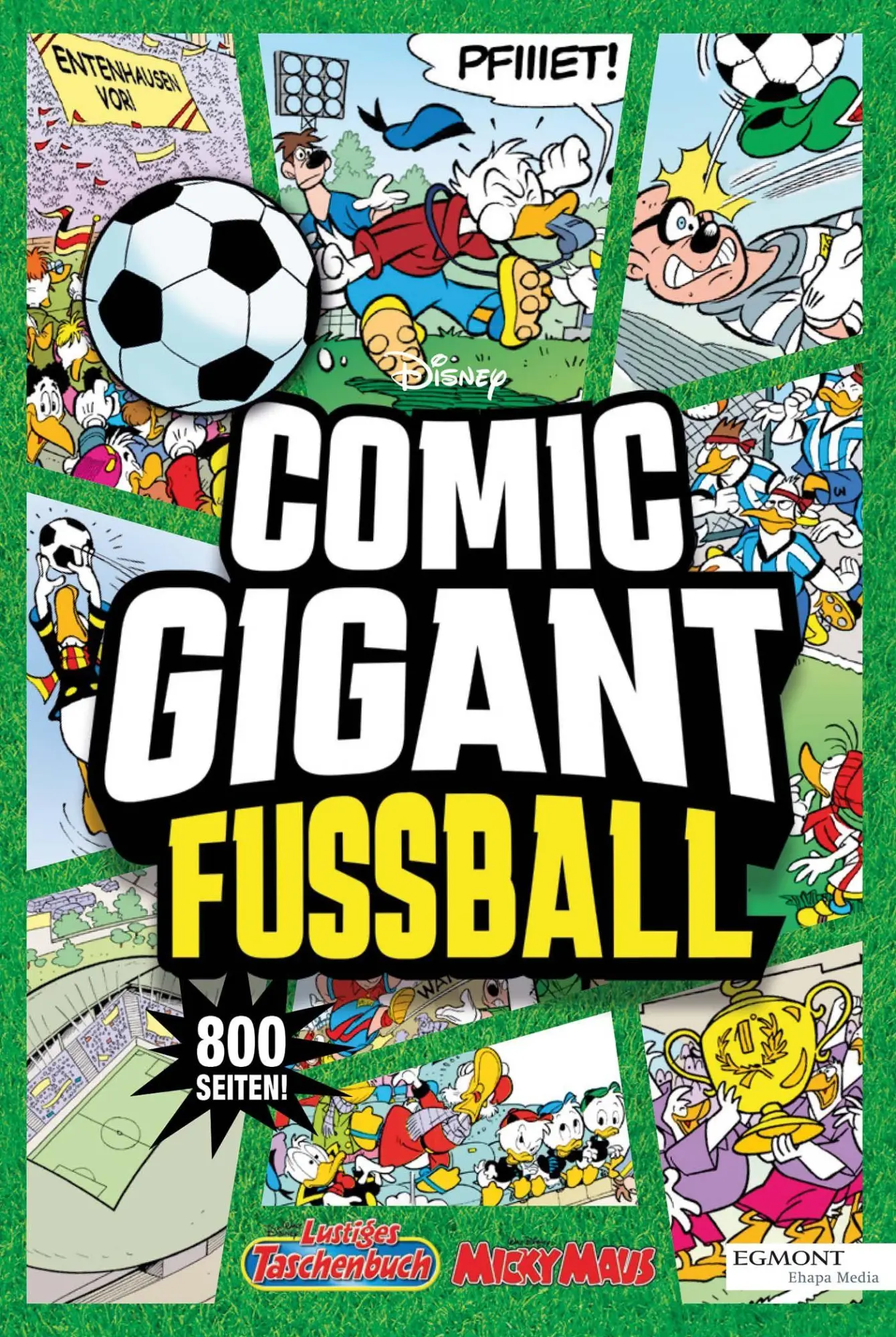 Cover: 9783841350084 | Comic Gigant Fußball | Disney | Taschenbuch | 800 S. | Deutsch | 2026