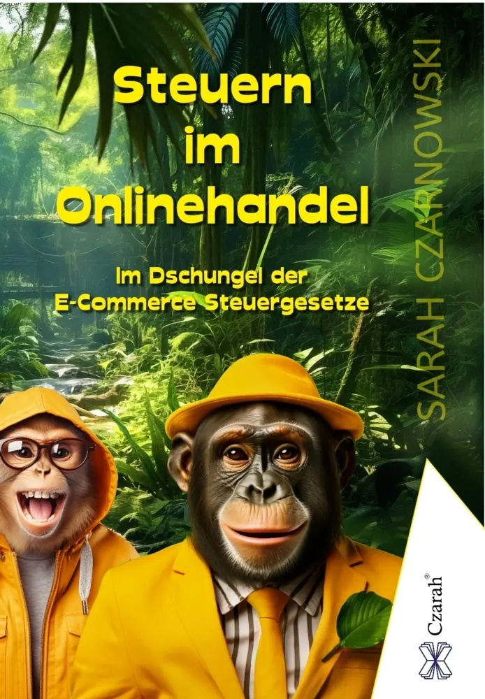 Cover: 9783911260084 | Steuern im Onlinehandel - E-Commerce | Sarah Czarnowski | Taschenbuch