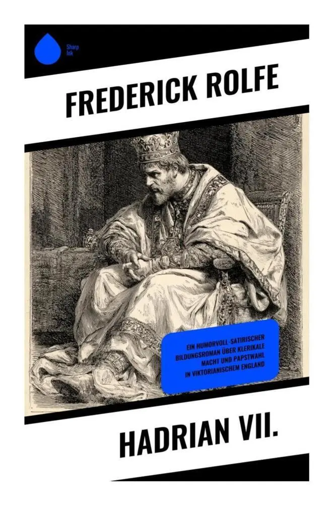 Cover: 9788028510084 | Hadrian VII. | Frederick Rolfe | Taschenbuch | 216 S. | Deutsch | 2025