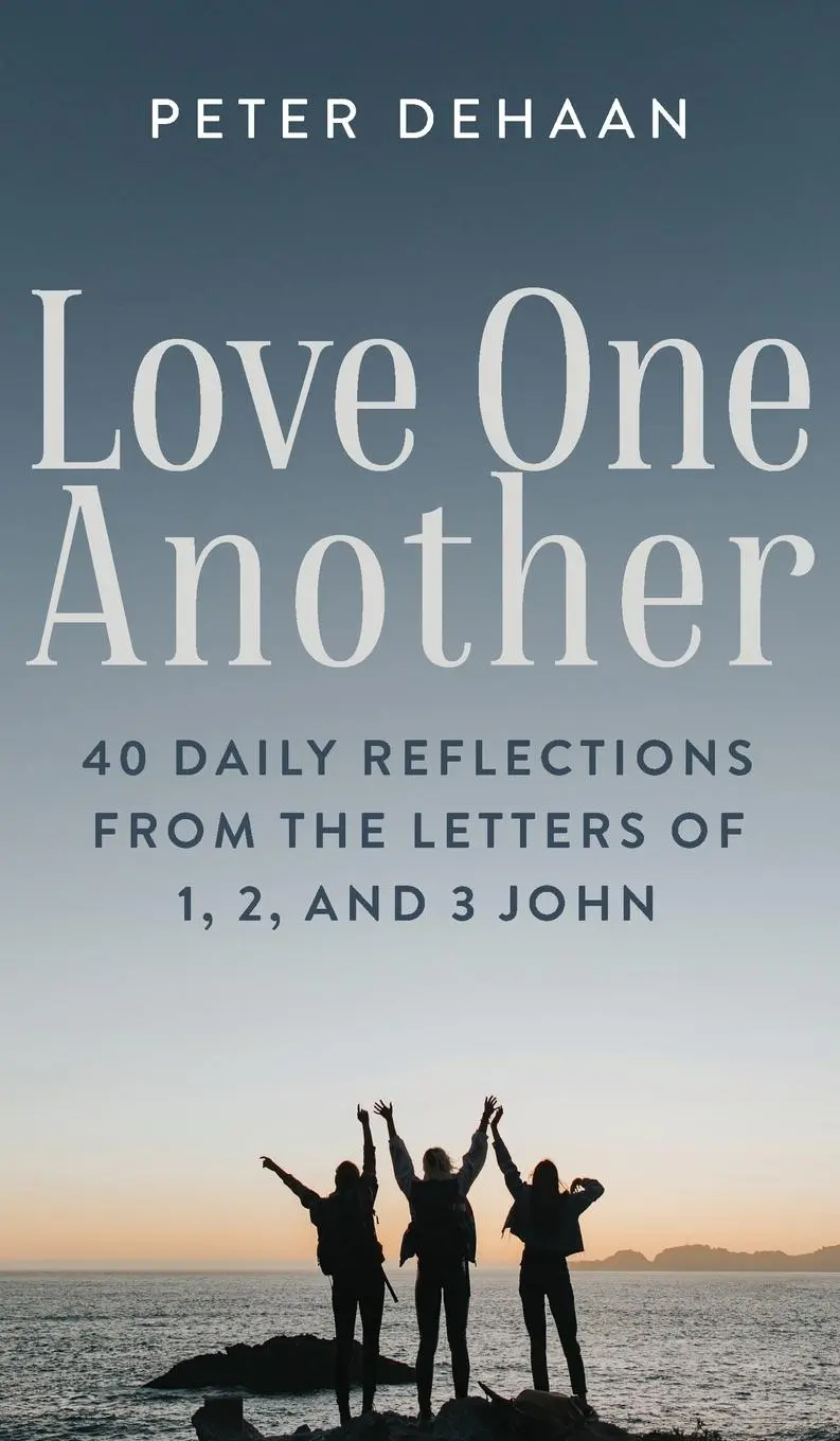 Cover: 9798888090084 | Love One Another | Peter DeHaan | Buch | Gebunden | Englisch | 2023