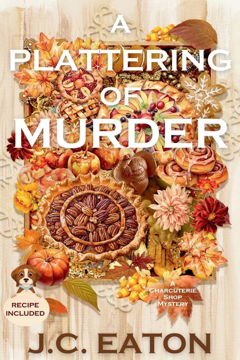 Cover: 9798898200084 | A Plattering of Murder | A Charcuterie Shop Mystery | J. C. Eaton Cover: 9798898200084 | A Plattering of Murder | A Charcuterie Shop Mystery | J. C. Eaton