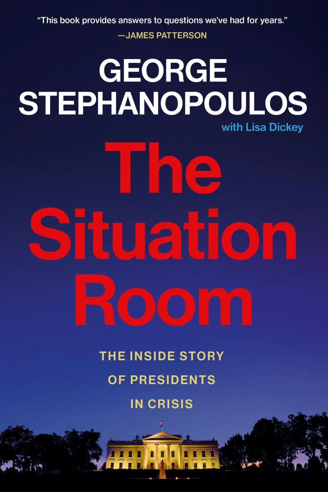 Cover: 9781538770184 | The Situation Room | The Inside Story of Presidents in Crisis | Buch