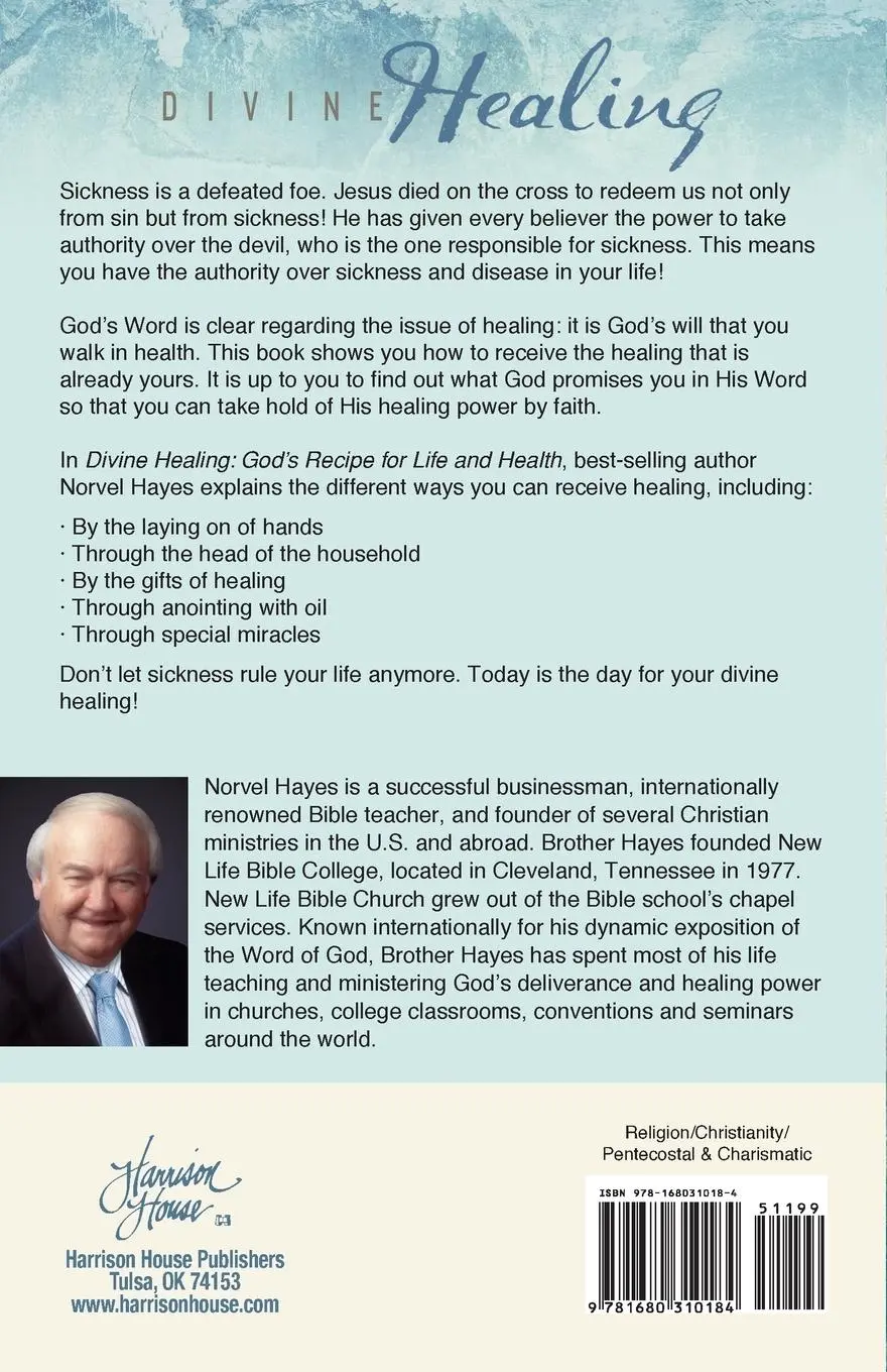 Rückseite: 9781680310184 | Divine Healing | God's Recipe for Life and Health | Norvel Hayes