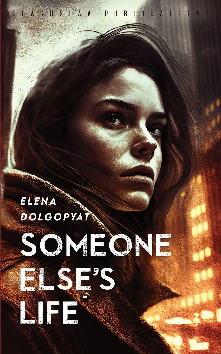 Cover: 9781804840184 | Someone Else's Life | Elena Dolgopyat | Taschenbuch | Englisch | 2023