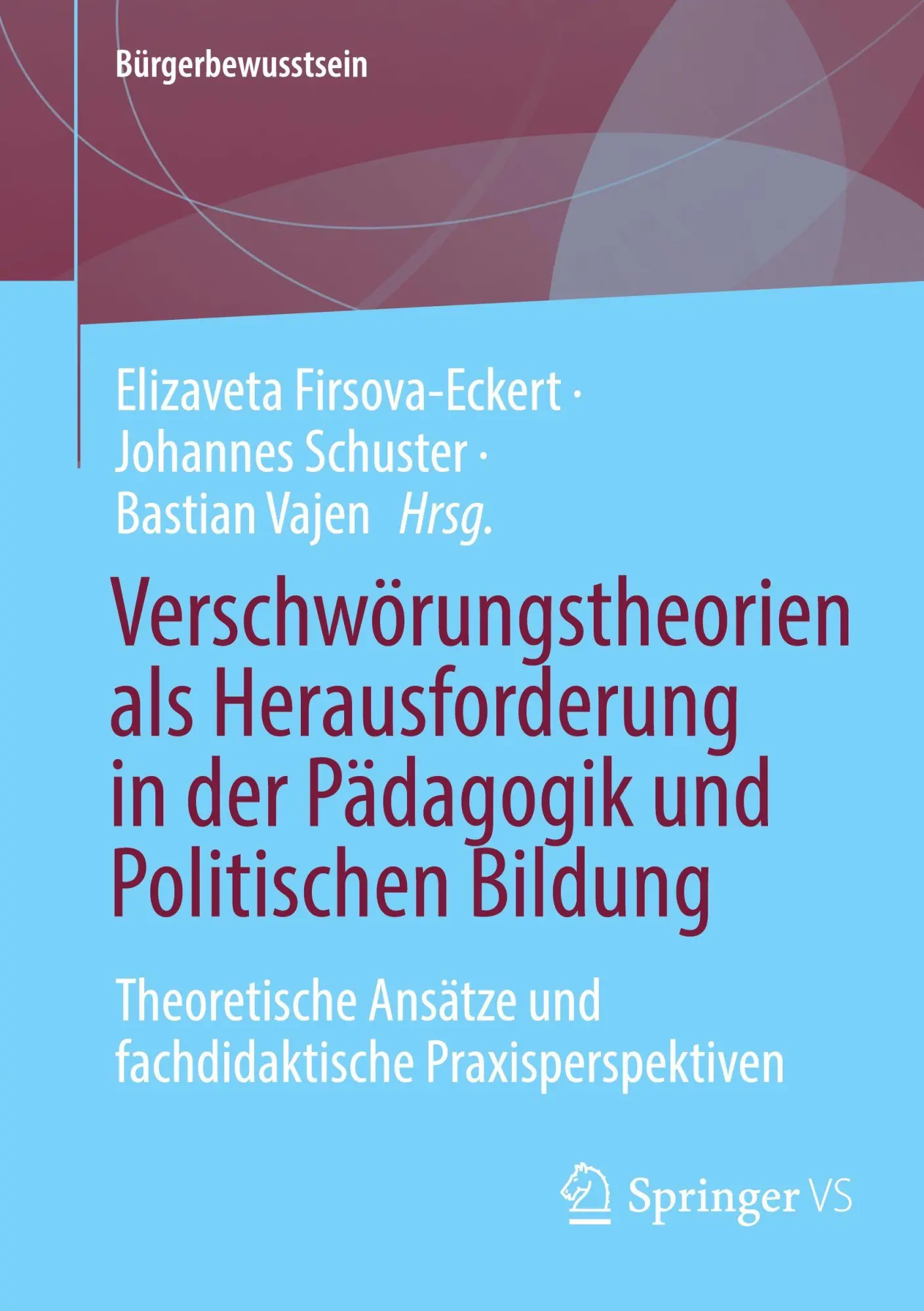 Cover: 9783658500184 | Verschwörungstheorien als Herausforderung in der Pädagogik und...