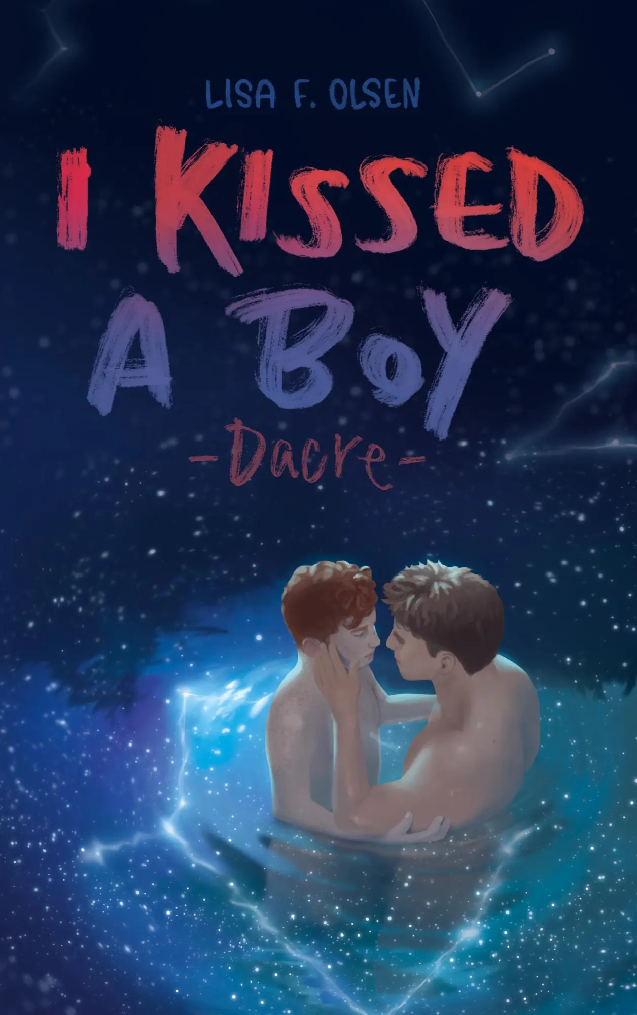 Cover: 9783695750184 | I kissed a boy - Dacre | Lisa F. Olsen | Taschenbuch | Tannstein-Reihe