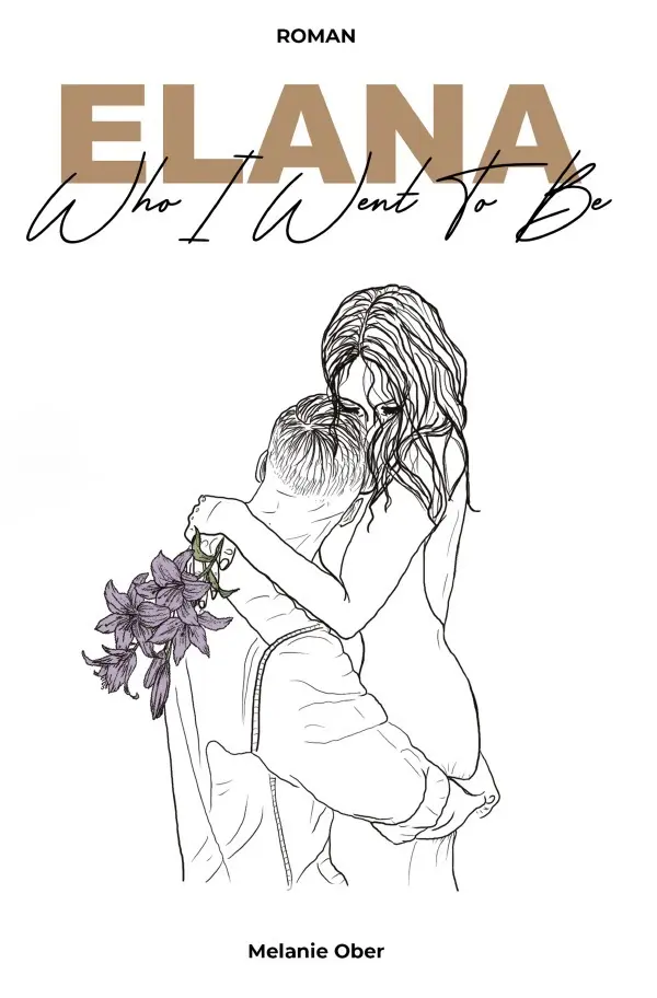Cover: 9783819730184 | Elana - Who I Went To Be | DE | Melanie Ober | Taschenbuch | 488 S.