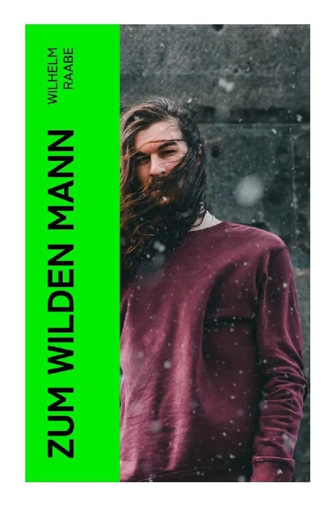 Cover: 9788027370184 | Zum wilden Mann | Wilhelm Raabe | Taschenbuch | 64 S. | Deutsch | 2023
